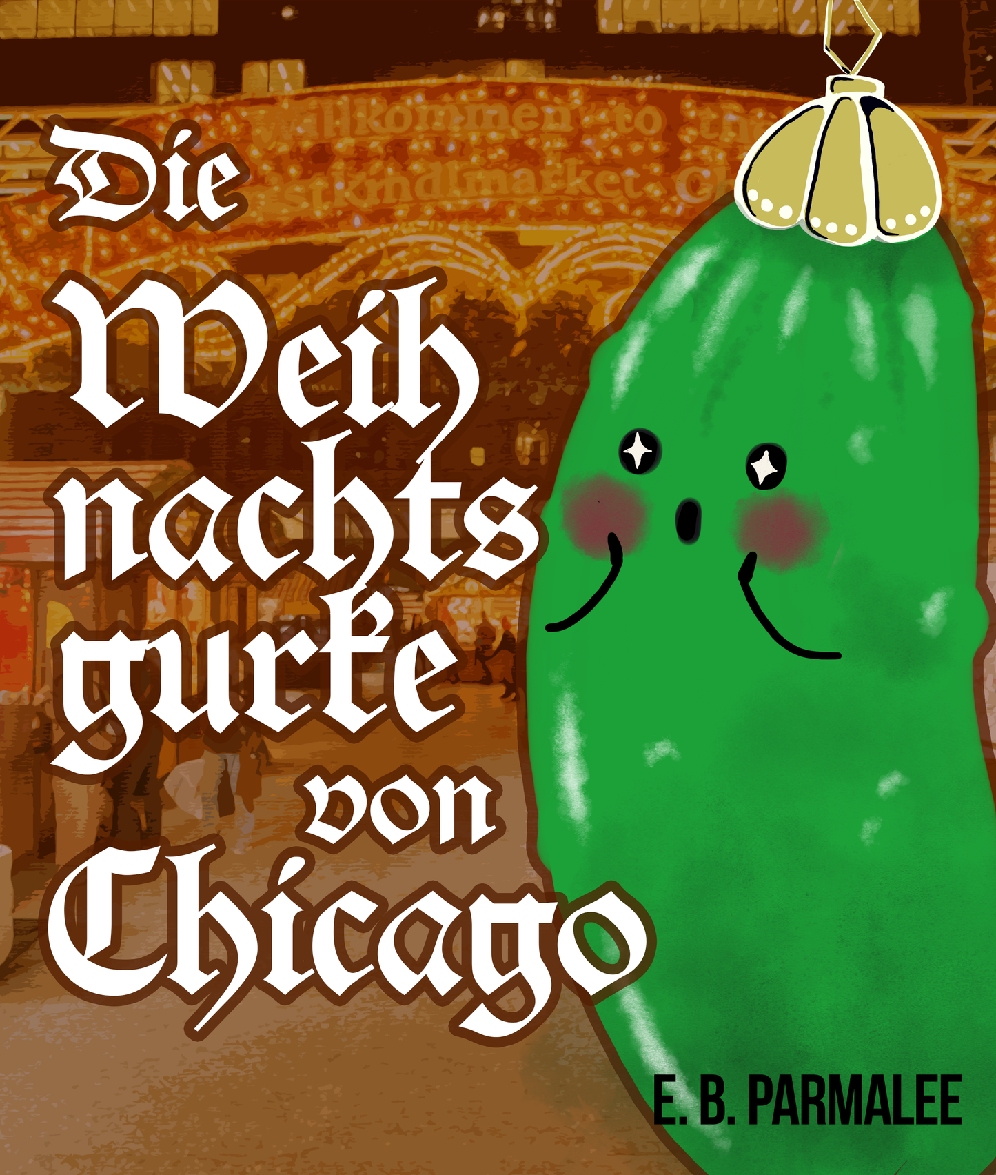 The Pickle Jar / Weihnachtsgurke