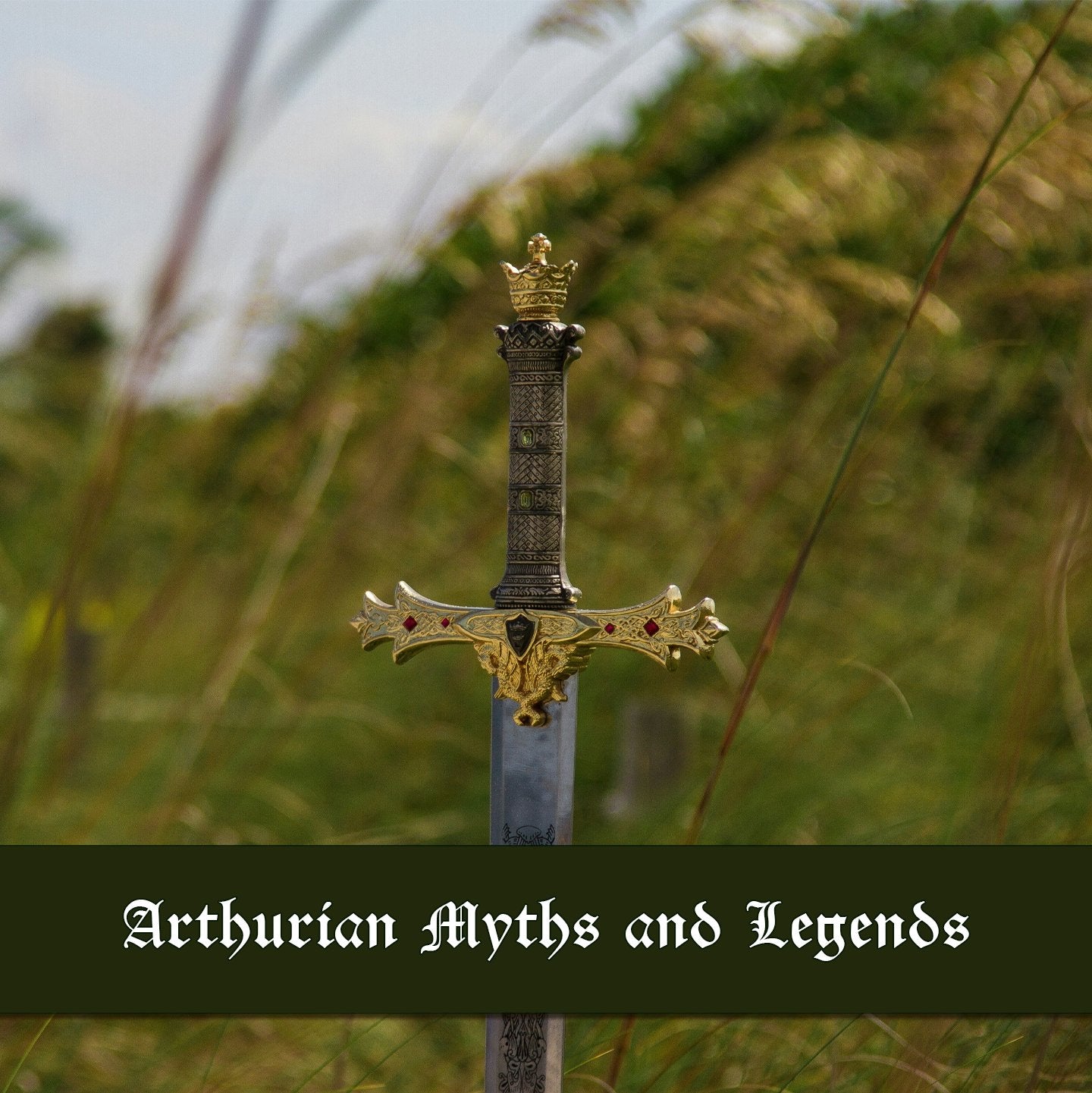 Arthurian Myths and Legends