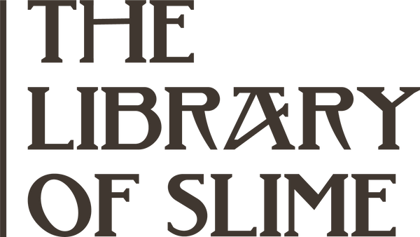 The Library of Slime