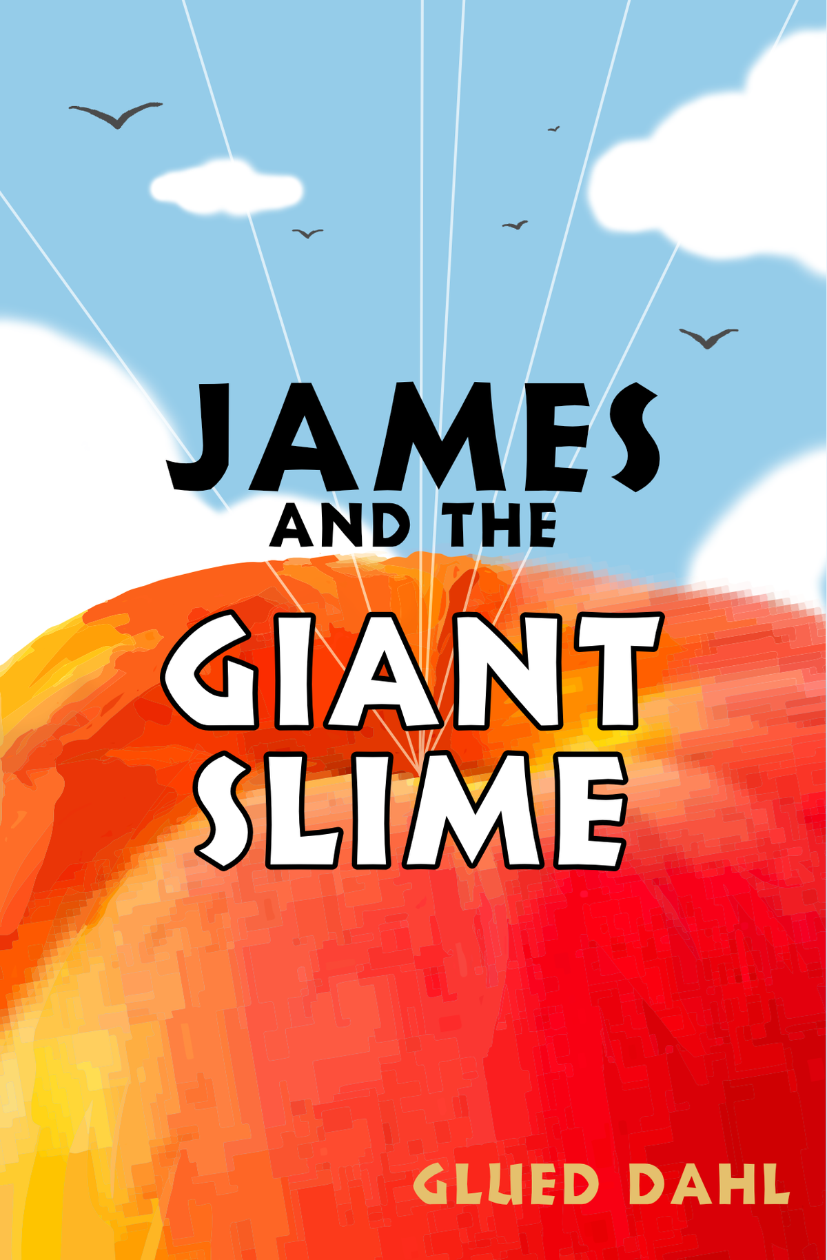 James and the Giant Slime